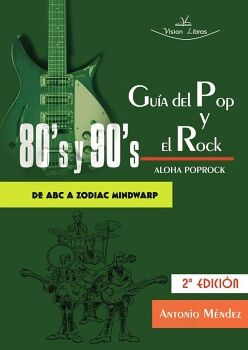 GUA DEL POP Y EL ROCK 80 Y 90. ALOHA POPROCK