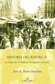 HISTORIA DEL RASTRO II