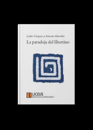 LA PARADOJA DEL LIBERTINO