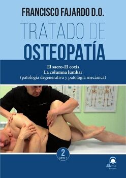 TRATADO DE OSTEOPAT�A TOMO II. LIBRO 1