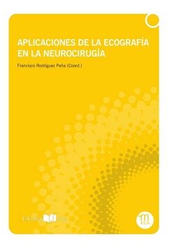 APLICACIONES DE LA ECOGRAF�A EN LA NEUROCIRUG�A