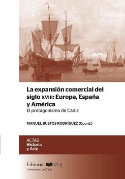 LA EXPANSIN COMERCIAL DEL SIGLO XVIII