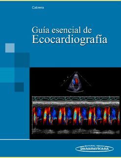 GUIA ESENCIAL DE ECOCARDIOGRAFIA     (2011)