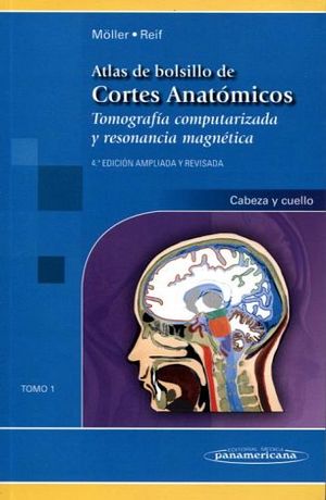 ATLAS BOLSILLO DE CORTES ANATOMICOS TOMO 1 CABEZA Y CUELLO 4ED.