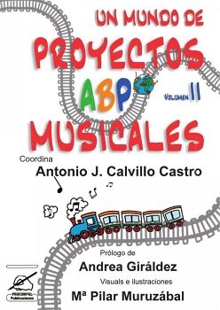 UN MUNDO DE PROYECTOS ABP MUSICALES