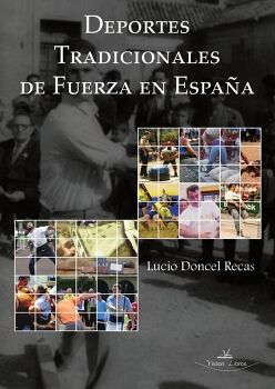 DEPORTES TRADICIONALES DE FUERZA EN ESPA�A