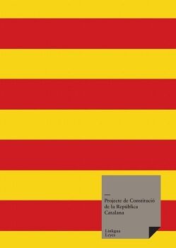 PROJECTE DE CONSTITUCI� DE LA REP�BLICA CATALANA