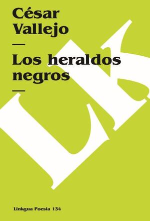 LOS HERALDOS NEGROS