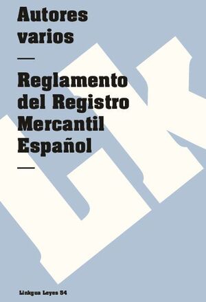 REGLAMENTO DEL REGISTRO MERCANTIL ESPAOL