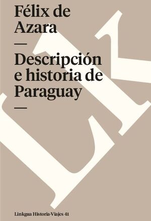 DESCRIPCIN E HISTORIA DE PARAGUAY