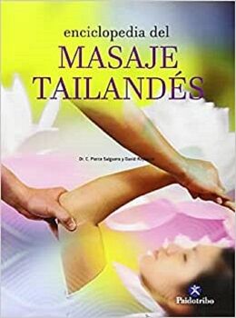 ENCICLOPEDIA DEL MASAJE TAILAND�S