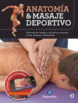 ANATOMIA & MASAJE DEPORTIVO          (INCLUYE VIDEOS TUTORIALES)