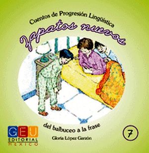 CUENTOS DE PROGRESION LINGUISTICA -ZAPATOS NUEVOS-