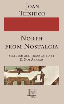 NORTH FROM NOSTALGIA