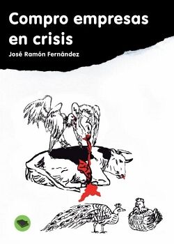 COMPRO EMPRESAS EN CRISIS ...