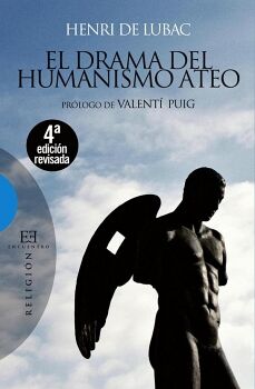 EL DRAMA DEL HUMANISMO ATEO