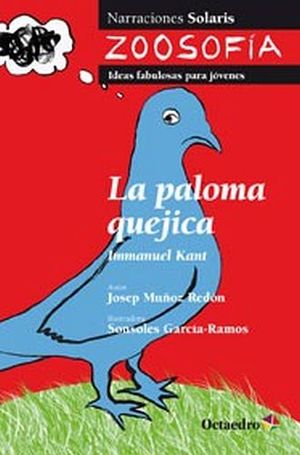 PALOMA QUEJICA, LA (ZOOSOFIA)