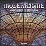 MODERNISME -MODERNISMO EN BARCELONA- (GF)