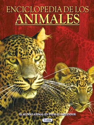 ENCICLOPEDIA DE LOS ANIMALES              (GF/EMPASTADO)