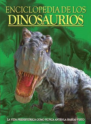 ENCICLOPEDIA DE LOS DINOSAURIOS (GF/EMPASTADO). SALDAÑA.. 9788499391229