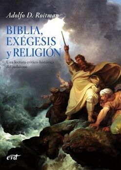 BIBLIA, EXGESIS Y RELIGIN