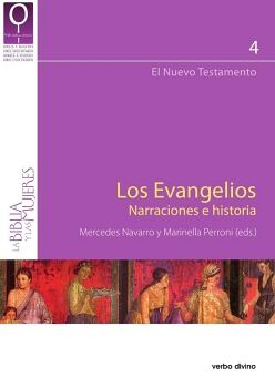 LOS EVANGELIOS. NARRACIONES E HISTORIA