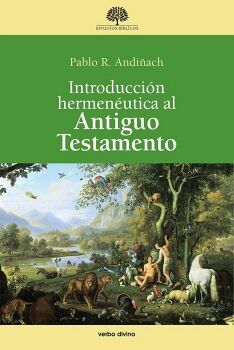 INTRODUCCI�N HERMEN�UTICA AL ANTIGUO TESTAMENTO