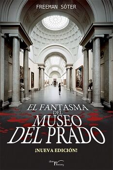 EL FANTASMA DEL MUSEO DEL PRADO