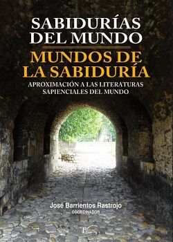 SABIDUR�AS DEL MUNDO - MUNDOS DE LA SABIDUR�A