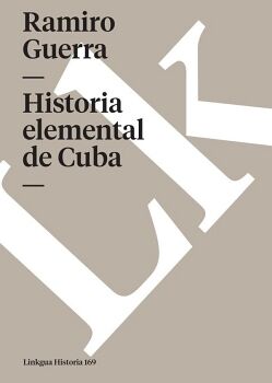 HISTORIA ELEMENTAL DE CUBA. SELECCI�N