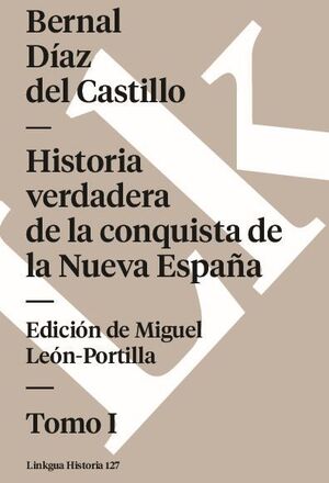 HISTORIA VERDADERA DE LA CONQUISTA DE LA NUEVA ESPAA I