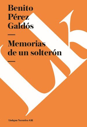 MEMORIAS DE UN SOLTERON