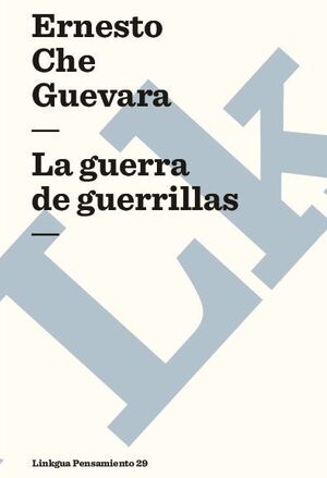 LA GUERRA DE GUERRILLAS