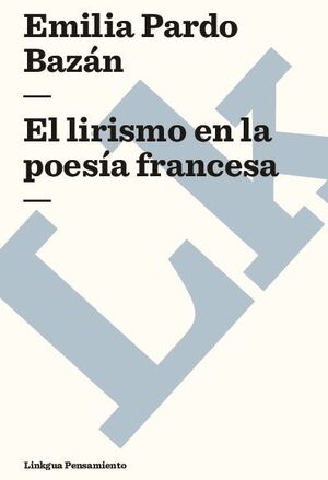 EL LIRISMO EN LA POESIA FRANCESA