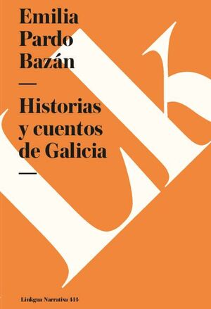 HISTORIAS Y CUENTOS DE GALICIA