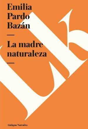 LA MADRE NATURALEZA