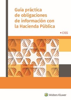 GUA PRCTICA DE OBLIGACIONES DE INFORMACIN CON LA HACIENDA PBLICA