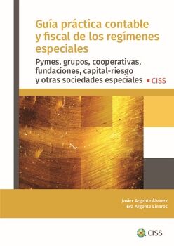 GUA PRCTICA CONTABLE Y FISCAL DE LOS REGMENES ESPECIALES