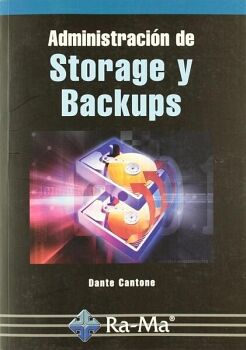 ADMINISTRACI�N DE STORAGE Y BACKUPS