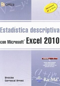 ESTAD�STICA DESCRIPTIVA CON MICROSOFT EXCEL 2010