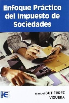 ENFOQUE PR�CTICO DEL IMPUESTO DE SOCIEDADES