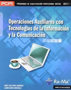 OPERACIONES AUXILIARES CON TECNOLOG�AS DE LA INFORMACI�N Y LA COMUNICACI�N