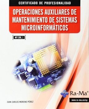 OPERACIONES AUXILIARES DE MANTENIMIENTO DE SISTEMAS MICROINFORM�TICOS