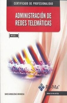ADMINISTRACI�N DE REDES TELEM�TICAS