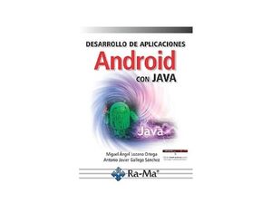 DESARROLLO DE APLICACIONES ANDROID CON JAVA