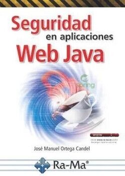 SEGURIDAD EN APLICACIONES WEB CON JAVA