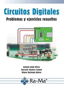 CIRCUITOS DIGITALES -PROBLEMAS Y EJERCICIOS RESUELTO-