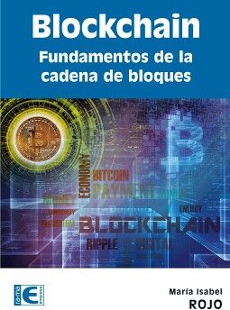 BLOCKCHAIN -FUNDAMENTOS DE LA CADENA DE BLOQUES-