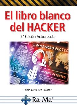 LIBRO BLANCO DEL HACKER, EL 2ED.