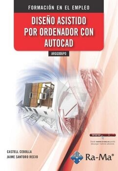 DISE�O ASISTIDO POR ORDENADOR CON AUTOCAD